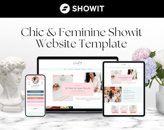 May include: A digital mockup showcasing a website template on a laptop, tablet, and smartphone. The design features a feminine aesthetic with soft pink and white accents. The text reads "Chic & Feminine Showit Website Template" and "It's Time To Create The Life".