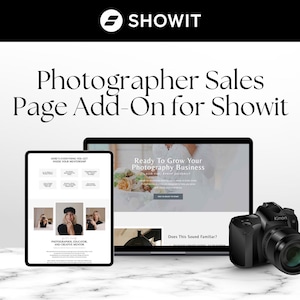 May include: A digital marketing image for photographers. The image features a laptop and tablet displaying website mockups, a black camera, and the text "Photographer Sales Page Add-On for Showit."