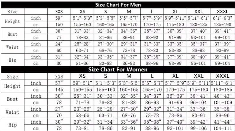 May include: A size chart for men and women, with measurements in inches and centimetres. The chart includes sizes from XXS to XXXL, detailing height, bust, waist, and hip measurements for each size.