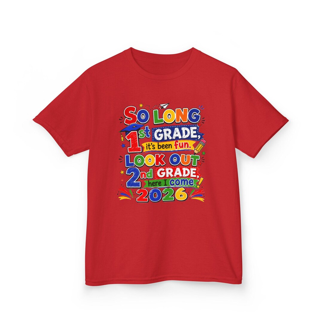 So Long 1st Grade Look Out 2nd Grade 2026 Kids Tee - Etsy