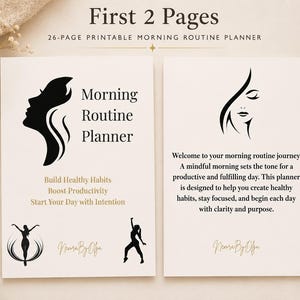 May include: A 26-page printable morning routine planner featuring two white pages with black text and illustrations. The left page displays the title Morning Routine Planner, silhouettes of women, and the text Build Healthy Habits, Boost Productivity, Start Your Day with Intention. The right page includes a woman's profile illustration and a paragraph about the morning routine journey.
