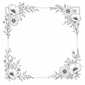 May include: A square frame illustration featuring black line art of delicate flowers and foliage arranged in the corners. The design includes detailed petals, leaves, and stems on a plain white background, creating a clean botanical border.