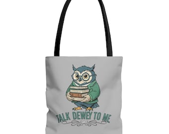 Talk Dewey to Me Bag