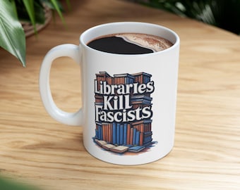 Libraries Are for Everyone Mug | Library Sign, Reading, Book Lover Ceramic Mug
