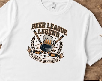Beer League Hockey Shirt, Funny No Scouts No Problem Tee, Rec Hockey Player Gift, Beer League Legend T-Shirt