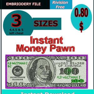 Design de bordado Instant Money Pawn, arquivo para máquina de bordado com patch de nota de 100 dólares (download digital)