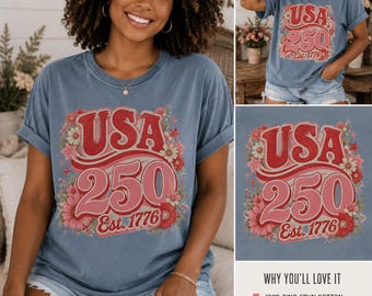 USA 250 Floral Shirt Comfort Colors 1717 | America 250th Anniversary Tee | Patriotic Coquette Shirt | Est 1776 Vintage Graphic Tee