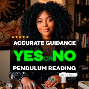 May include: A woman with dark curly hair is the focus of the image, with text reading "ACCURATE GUIDANCE YES OR NO PENDULUM READING." The woman wears rings with turquoise stones. A crystal ball and tarot cards are on the table.