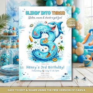 May include: A blue and white birthday party invitation with the text "SLIDIN' INTO THREE!" and "Henry's 3rd Birthday!". The design features a cartoon shark, waves, and palm trees. The invitation is easily editable in Canva.
