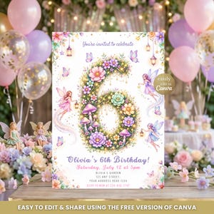 Pode incluir: Um convite de aniversário caprichoso com um grande número seis floral, rodeado por fadas, cogumelos e borboletas. O convite inclui o texto "You're invited to celebrate" e detalhes para o 6º aniversário de Olivia.