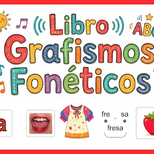 May include: Colorful educational book cover with the title "Grafismos Fonéticos" and the word "Libro" at the top. Includes illustrations of a sun, musical notes, the letter "a", a mouth, a dress, the word "fresa", and a strawberry.