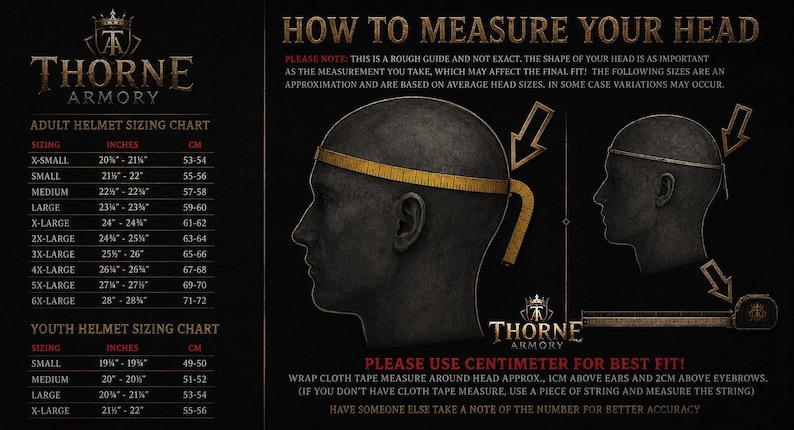 May include: A black Thorne Armory informational graphic displaying adult and youth helmet sizing charts with measurements in inches and centimeters. It features illustrations of a head with a yellow measuring tape and instructions for head sizing.