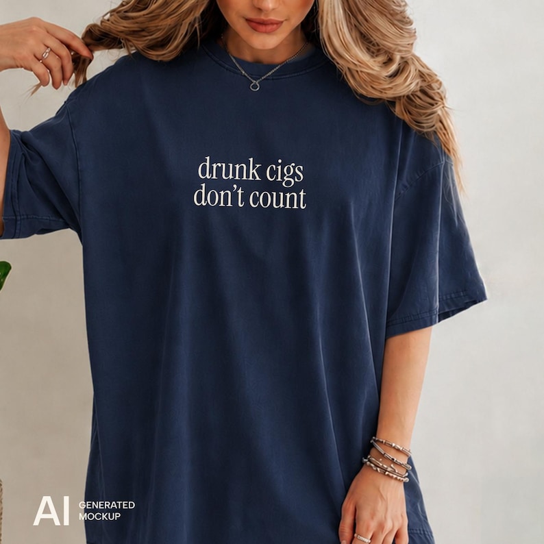 Drunk Cigs Don't Count Shirt, Funny Summer Tee, Vacation Shirt, Coastal Aesthetic Tee, Minimalist Summer Shirt, Girls Trip Shirt image 1