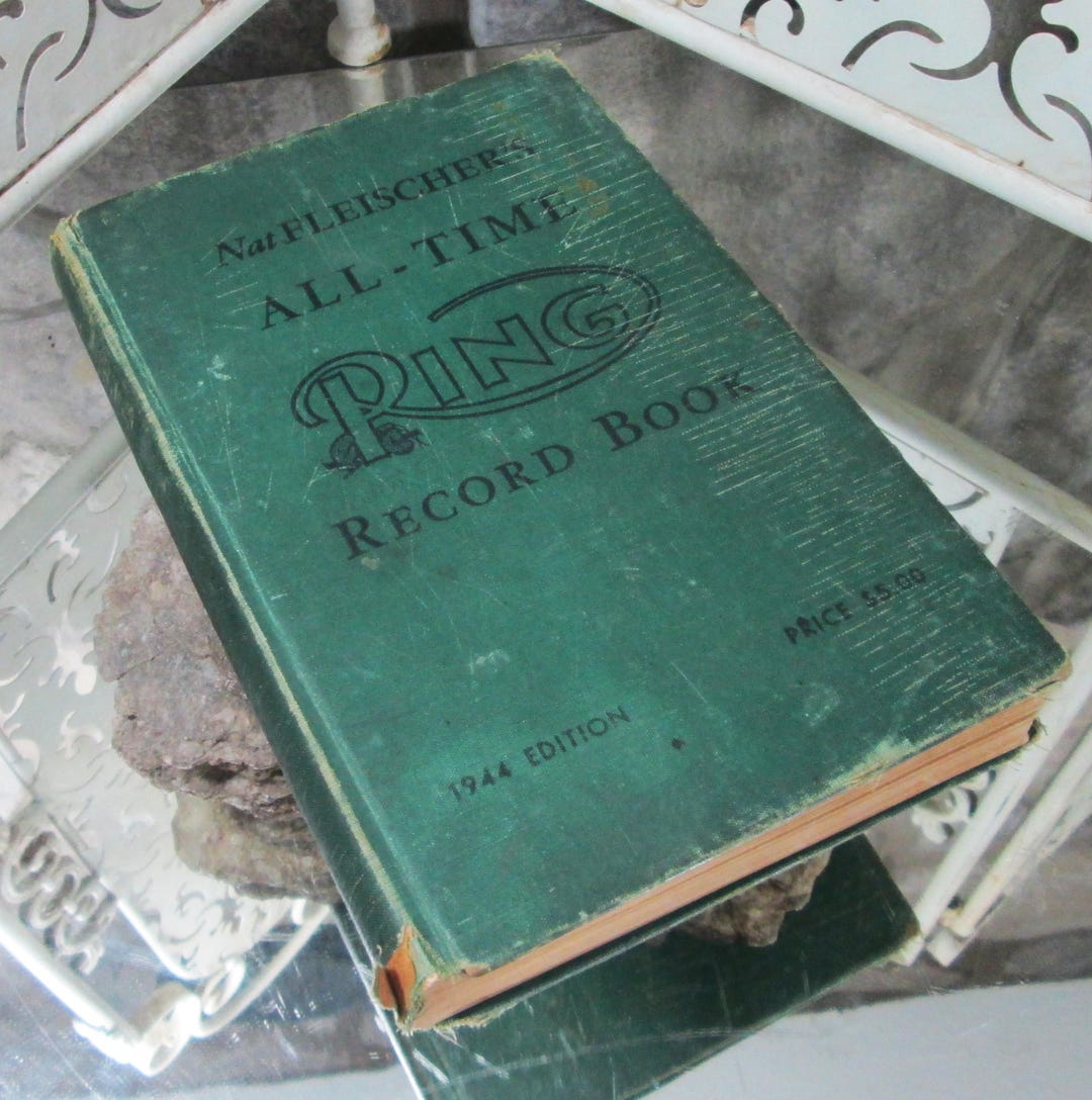 Nat Fleischer's All-time Ring Record Book, 1944 Edition, Autographed - Etsy