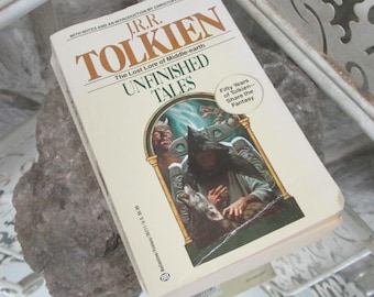The Lost Lore of Middle-Earth, Unfinished Tales by J.R.R. Tolkein, 1980