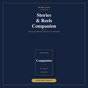 Könnte beinhalten: Marineblaue digitale Grafik mit goldenem Text. Der Text lautet "Stories & Reels Companion" und "Turn quiet followers into real conversations." Eine kleinere Grafik zeigt "Companion" und "Instant Digital Download."