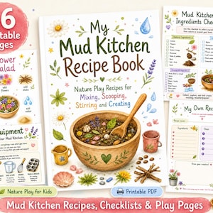 Puede incluir: Un PDF imprimible estilo acuarela titulado "My Mud Kitchen Recipe Book" con 36 páginas. La portada presenta un cuenco de madera con ingredientes, una cuchara de madera y el texto "Nature Play Recipes". Páginas adicionales incluyen una lista de verificación y plantillas de recetas.