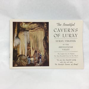 Luray Caverns Souvenir Booklet Virginia Geschichte Spelunking