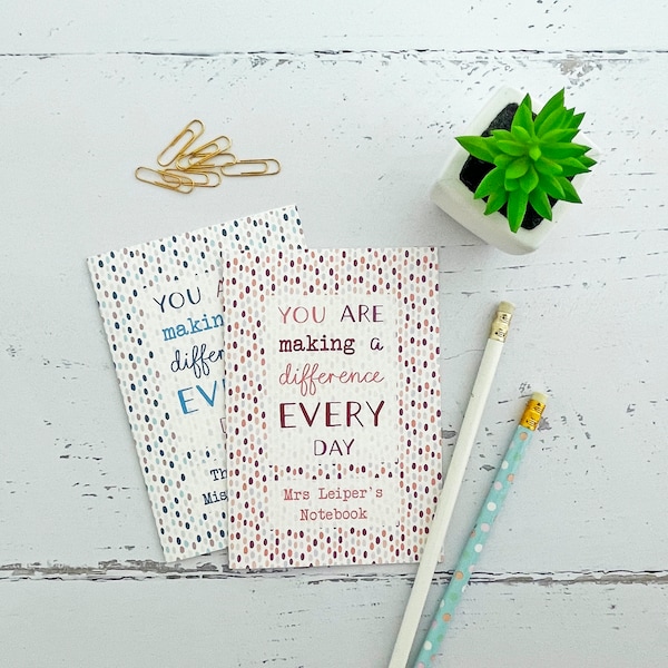 Personalised teacher notepad with inspirational quote - gift for teacher, teaching assistant, tutor, childminder - A6 or A5 size