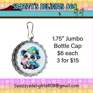 May include: A 1.75 inch jumbo bottle cap charm featuring a cartoon panda wearing a blue wizard hat and cape, holding a pink potion bottle. The text SPAZZY'S DELIGHTS 808 and Spazzysdelights808@gmail.com are visible along with 1.75" Jumbo Bottle Cap.
