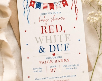 Puede incluir: Invitación a un baby shower con temática patriótica. Presenta los colores rojo, blanco y azul, con el texto "Join us for a baby shower, Red, White & Due". La fecha es el 27 de junio. Incluye estrellas y banderines.