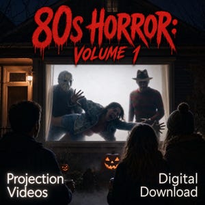 May include: A digital download featuring 80s Horror: Volume 1 projection videos. The image shows a house window displaying a scene with two masked figures and a person reaching out, with two jack-o'-lanterns below and text overlays.