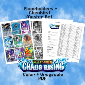 May include: A collection of trading cards and checklists for the "Mega Evolution Chaos Rising" set. The cards feature various colorful illustrations of creatures, while the checklist provides a detailed list of cards. The image also includes the text "Placeholders + Checklist Master Set".