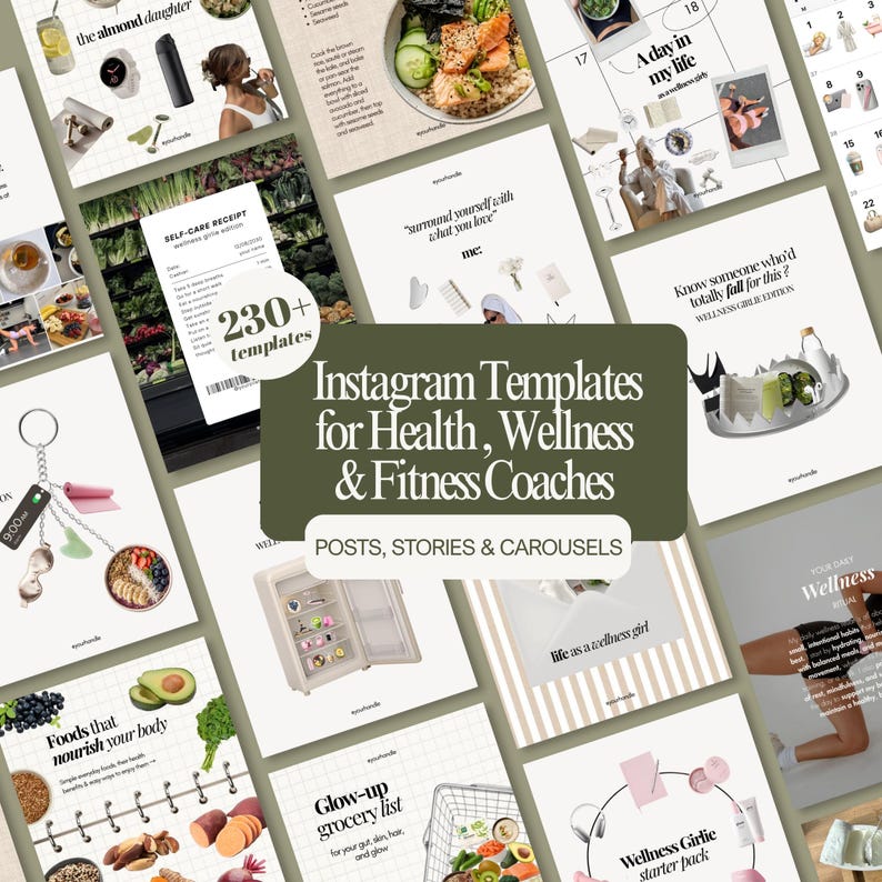 May include: A collection of digital Instagram templates for health, wellness, and fitness coaches featuring various layouts, grid designs, and text overlays including phrases like 'Foods that nourish your body' and 'Wellness Girlie starter pack'.