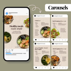 May include: A digital display of social media carousel templates featuring food photography and text. The main phone screen shows Healthy meals made simple with four meal images. Four additional post templates display recipes for Grain bowl, Beef & quinoa lettuce wrap, and Spinach Omelet + Roasted Root Veggies with ingredient lists and health benefits.
