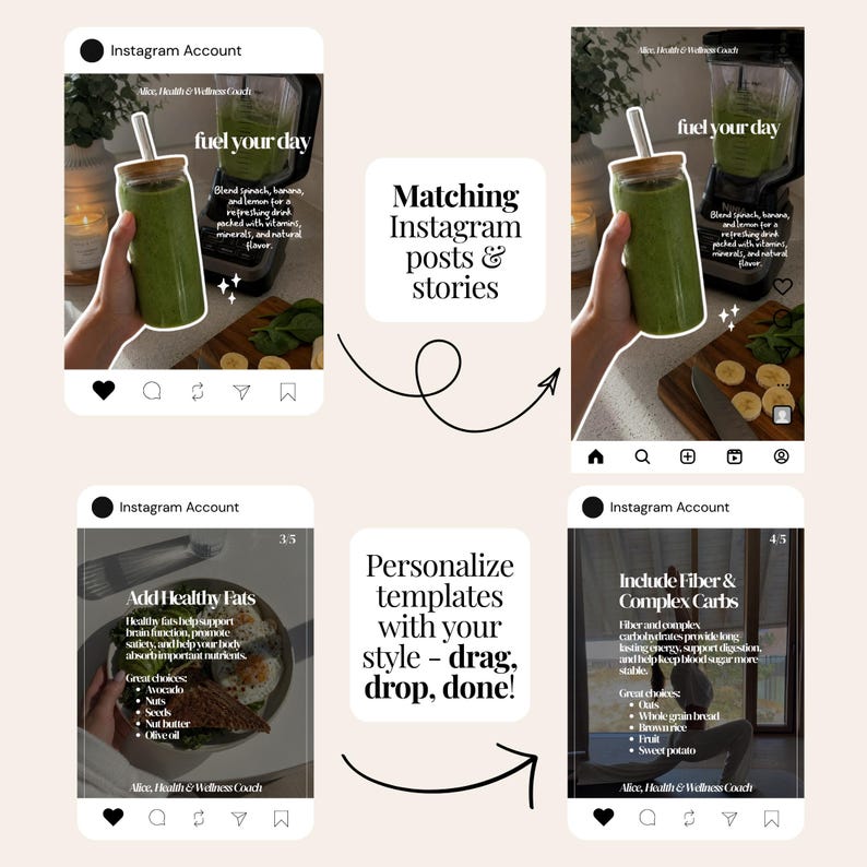 May include: A collection of four digital social media templates featuring health and wellness content. The designs include text overlays such as fuel your day, Add Healthy Fats, and Include Fiber & Complex Carbs, alongside imagery of green smoothies and food.