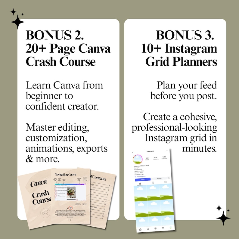May include: Two white rectangular information cards with black text. The left card lists BONUS 2. 20+ Page Canva Crash Course with descriptive text and three small document previews. The right card lists BONUS 3. 10+ Instagram Grid Planners with text and a mobile interface preview.