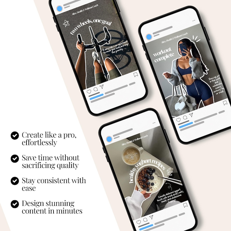 May include: Three smartphones displaying social media post templates for a health and wellness coach. The screens feature text overlays including two wheels, one goal, workout complete, and healthy yoghurt recipes with lifestyle imagery.