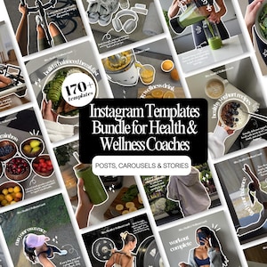 May include: A digital bundle of Instagram templates for health and wellness coaches, featuring a central black text box with the title Instagram Templates Bundle for Health & Wellness Coaches, surrounded by various lifestyle images of food, fitness, and exercise.