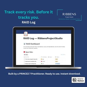 May include: A laptop screen shows a RAID Log dashboard with risk assessments. The screen displays open risks, tables, and risk ratings. Text on the screen reads "Track every risk. Before it tracks you." and "Built by a PRINCE2 7 Practitioner."