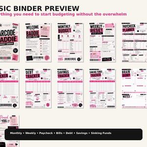 May include: A preview of a budget binder with pink and black accents. The binder includes templates for monthly, weekly, and paycheck planning, as well as bill, debt, savings, and sinking funds tracking. The text "BASIC BINDER PREVIEW" is at the top.