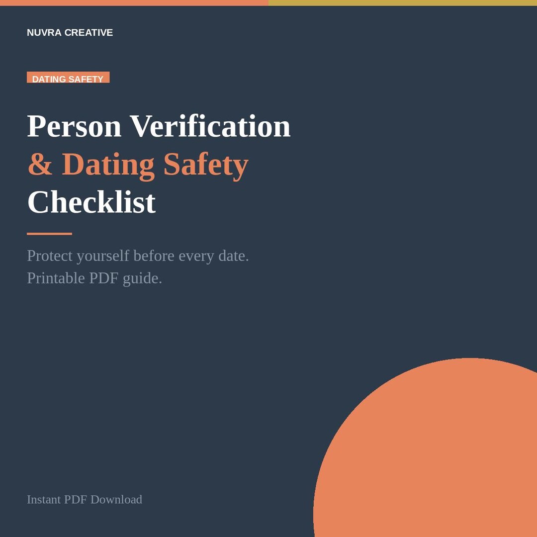 Dating Safety Checklist Printable | Person Verification Guide | Catfish ...