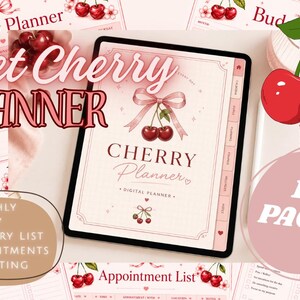 May include: A digital planner with a cherry theme. The cover reads "CHERRY Planner" and "DIGITAL PLANNER". Additional pages include a weekly planner, grocery list, appointment list, and budgeting pages. The planner has 110 pages.