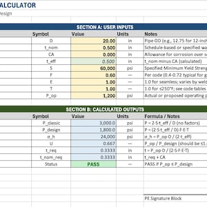 May include: A spreadsheet titled "BARLOW'S FORMULA CALCULATOR" for uncased carbon steel pipeline design. It includes user inputs like outside diameter (20.00 in), nominal wall thickness (0.500 in), and calculated outputs such as classic Barlow pressure (3,000.0 psi). The design status is "PASS".