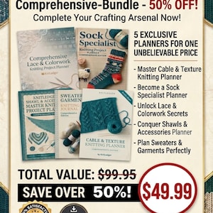 Può includere: Una pubblicità per l'Ultimate Knitting Comprehensive Bundle, con cinque planner per maglieria. L'immagine mostra i planner, tra cui titoli come "Sock Specialist" e "Cable & Texture Knitting Planner". Il bundle è scontato del 50%.