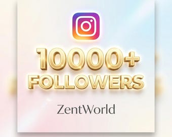 10000+ Instagram Followers Growth Service | ZentWorld Social Media Boost (Digital Listing)