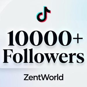 Puede incluir: Imagen con el logo de TikTok sobre el texto "10000+ Followers". Debajo está la palabra "ZentWorld". El fondo es un degradado de azul claro y blanco.