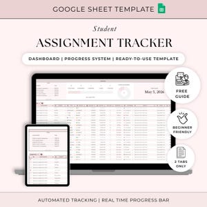 Può includere: Un modello digitale di monitoraggio dei compiti visualizzato su un laptop e un tablet. Lo schermo mostra un foglio di calcolo con colonne per compiti, scadenze e progressi. Il testo include "Student Assignment Tracker".