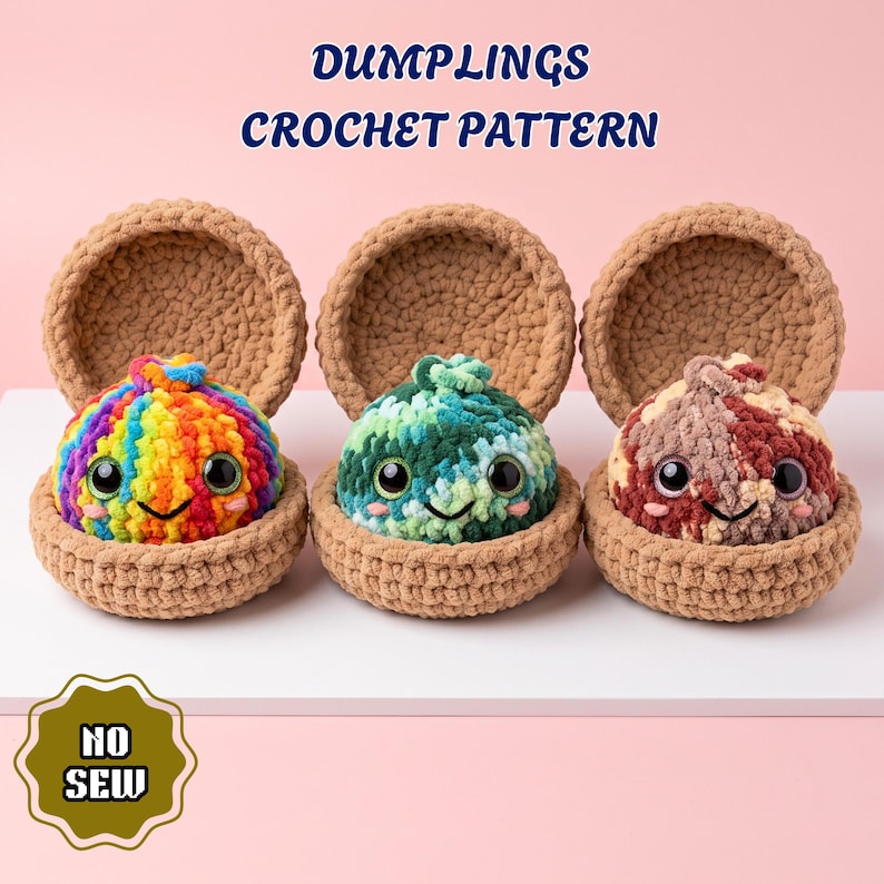Dumpling & Steamer Crochet Pattern, The Viral No Sew Dumpling Plushie Pattern, Easy Beginner Amigurumi Food Tutorial, Kawaii Plush Tutorial image 1