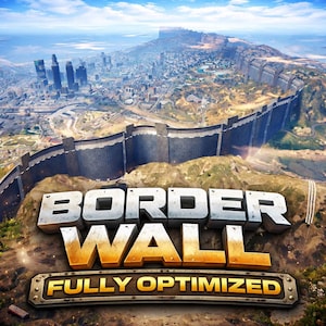 Puede incluir: Una ilustración digital de un muro de piedra gris masivo que se extiende por un paisaje montañoso, separando una ciudad extensa con rascacielos de un terreno abierto. El texto BORDER WALL FULLY OPTIMIZED aparece en grandes letras metálicas.