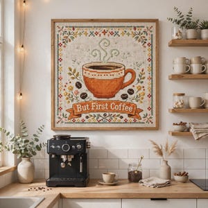 Aber zuerst Kaffee Kreuzstichmuster Kaffee Kreuzstichmuster Küche Kreuzstichmuster