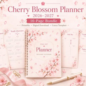 May include: A 10-page Cherry Blossom Planner 2026-2027 bundle featuring a spiral-bound notebook with pink floral illustrations. The set includes printable pages for yearly, monthly, and weekly planning, daily tasks, goals, and habit tracking with text.
