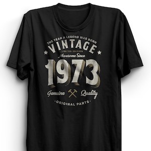 1973 Birthday T-Shirt | Birth Year tShirt | Original Parts 1973 Shirt | 50the Birthday Shirt | Born in 1973 Tee