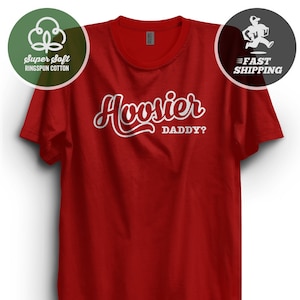 HOOSIER DADDY T-Shirt Indiana Tee Cotton Indiana Hoosiers