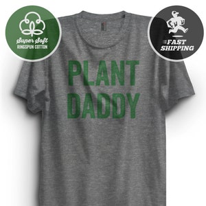 Plant Daddy Tshirt, vegan t-shirt, Premium Ringspun Cotton T-Shirt, gardener gift vegetarian