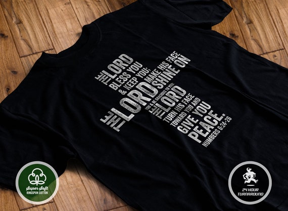 The Lord Blessing T Shirt May The Lord Bless you and keep you TShirt The Lord Blessing T Shirt May The Lord Bless you and keep you TShirt